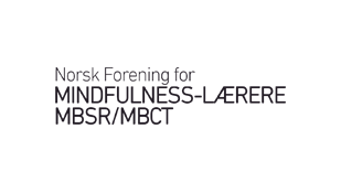 Norsk forening for mindfulness laerere mbsr/mbct